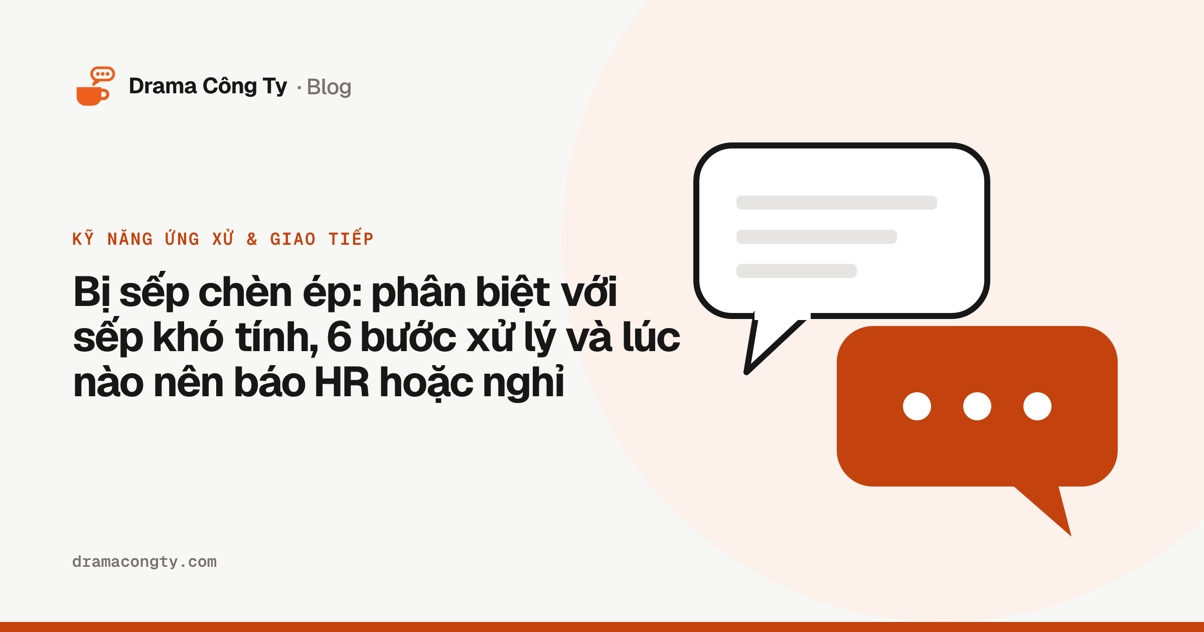 Bị sếp chèn ép: phân biệt với sếp khó tính, 6 bước xử lý và lúc nào nên báo HR hoặc nghỉ Ảnh bìa bài “Bị sếp chèn ép: phân biệt với sếp khó tính, 6 bước xử lý và lúc nào nên báo HR hoặc nghỉ”